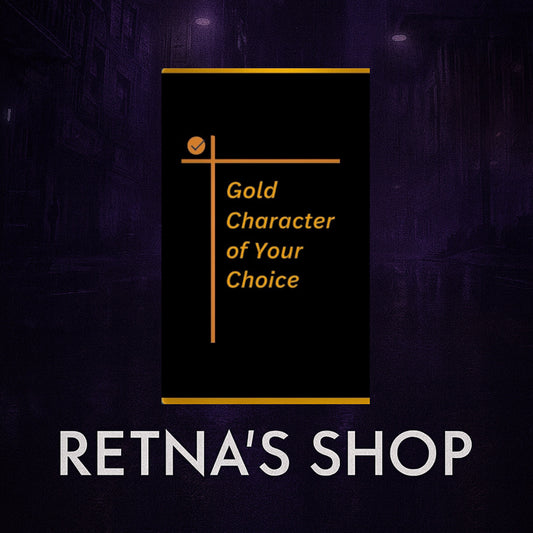 Gold Character of Your Choice